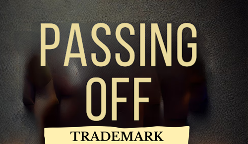 Passing Off in Trademark Law