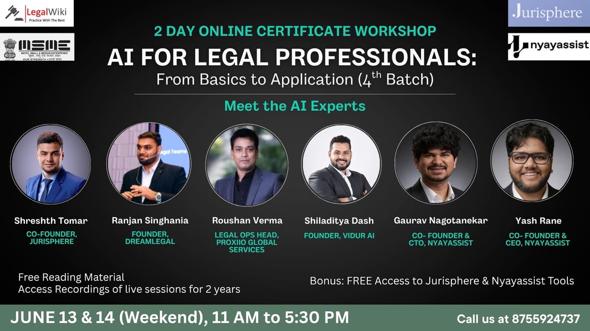 2-Day Online Certificate Workshop on "AI for Legal Professionals: From Basics to Application" |13th & 14th June| Registrations Open