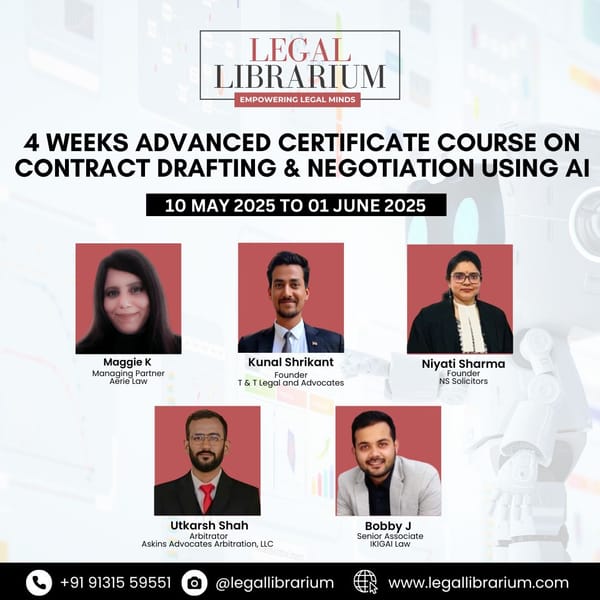 4-Week Certificate Course on Contract Drafting & Negotiation Using AI by Legal Librarium