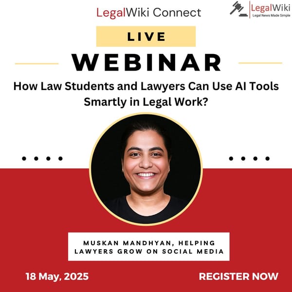 How Law Students and Lawyers Can Use AI Tools Smartly in Legal Work | Free Webinar | LegalWiki