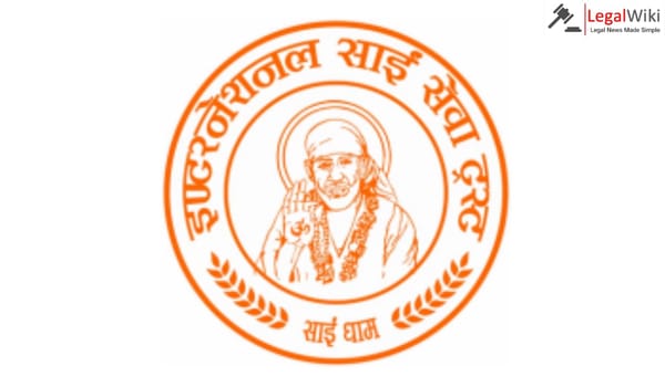 Internship Opportunity at International Sai Sewa Trust – [Online; 4 Weeks; June 20- July 20, No Stipend]
