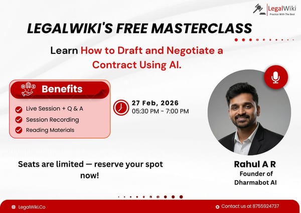 Free Masterclass: How to Draft and Negotiate a Contract Using AI |LegalWiki | FEB 27 | Register Now
